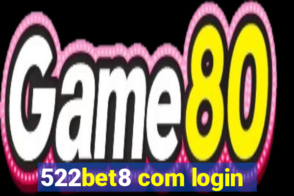 522bet8 com login